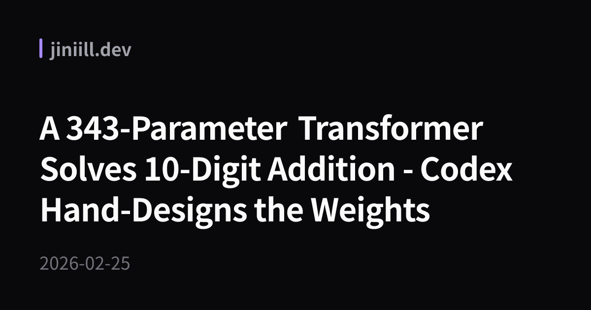A 343-Parameter Transformer Solves 10-Digit Addition - Codex Hand ...